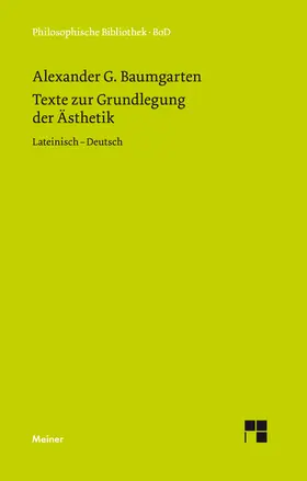 Baumgarten / Schweizer | Texte zur Grundlegung der Ästhetik | E-Book | www.sack.de