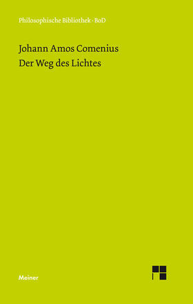 Comenius |  Der Weg des Lichtes | eBook | Sack Fachmedien