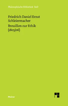 Schleiermacher / Birkner | Brouillon zur Ethik (1805/06) | E-Book | sack.de