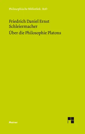 Schleiermacher / Steiner |  Über die Philosophie Platons | eBook | Sack Fachmedien