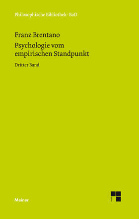 Brentano / Kraus |  Psychologie vom empirischen Standpunkt. Dritter Band | eBook | Sack Fachmedien
