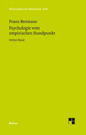 Brentano / Kraus |  Psychologie vom empirischen Standpunkt. Dritter Band | eBook | Sack Fachmedien