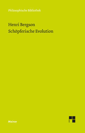 Bergson / Drewsen |  Schöpferische Evolution | Buch |  Sack Fachmedien