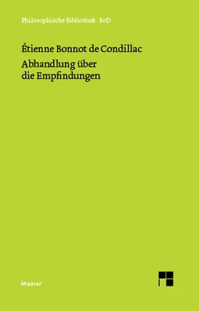 Condillac / Kreimendahl | Abhandlung über die Empfindungen | E-Book | www.sack.de