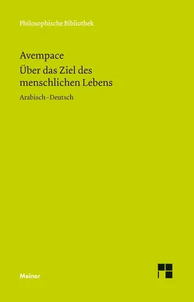 Schupp / Avempace |  Über das Ziel des menschlichen Lebens | eBook | Sack Fachmedien