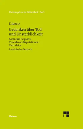 Cicero / Reich / Zekl |  Gedanken über Tod und Unsterblichkeit | eBook | Sack Fachmedien