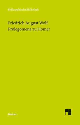 Wolf / Reuß | Prolegomena zu Homer | Buch | 978-3-7873-2764-5 | sack.de