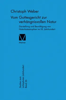 Weber |  Vom Gottesgericht zur verhängnisvollen Natur | eBook | Sack Fachmedien