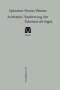 Weiner |  Aristoteles' Bestimmung der Substanz als logos | eBook | Sack Fachmedien