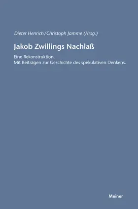 Henrich / Jamme |  Jakob Zwillings Nachlass | eBook | Sack Fachmedien