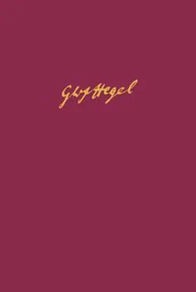 Hegels Gesammelte Werke | Buch | 978-3-7873-2973-1 | www.sack.de