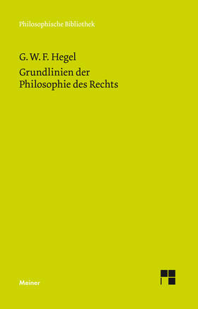 Hegel / Grotsch |  Grundlinien der Philosophie des Rechts | eBook | Sack Fachmedien