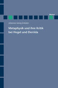 Schülein |  Metaphysik und ihre Kritik bei Hegel und Derrida | Buch |  Sack Fachmedien