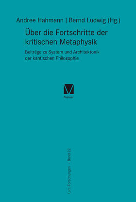 Hahmann / Ludwig | Über die Fortschritte der kritischen Metaphysik | Buch | 978-3-7873-3014-0 | sack.de