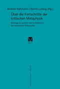 Hahmann / Ludwig |  Über die Fortschritte der kritischen Metaphysik | Buch |  Sack Fachmedien