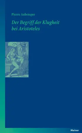 Aubenque |  Der Begriff der Klugheit bei Aristoteles | eBook | Sack Fachmedien