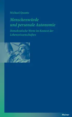 Quante |  Menschenwürde und personale Autonomie | eBook | Sack Fachmedien