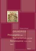 Leinkauf |  Grundriss Philosophie des Humanismus und der Renaissance (1350-1600) | eBook | Sack Fachmedien