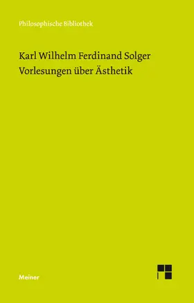 Solger / Pinna | Vorlesungen über Ästhetik | Buch | 978-3-7873-3139-0 | www.sack.de