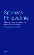 Bartuschat |  Spinozas Philosophie | Buch |  Sack Fachmedien