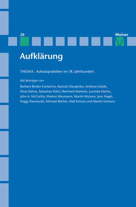 Kreimendahl / Mulsow / Vollhardt |  Aufklärung, Band 28: Aufsatzpraktiken im 18. Jahrhundert | eBook | Sack Fachmedien