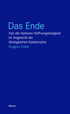 Fuller | Das Ende | Buch | 978-3-7873-3188-8 | sack.de