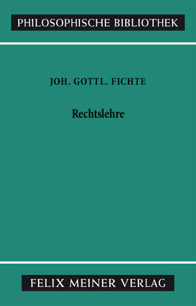 Fichte / Schottky |  Rechtslehre | eBook | Sack Fachmedien