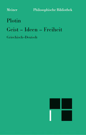 Plotin |  Geist – Ideen – Freiheit | eBook | Sack Fachmedien