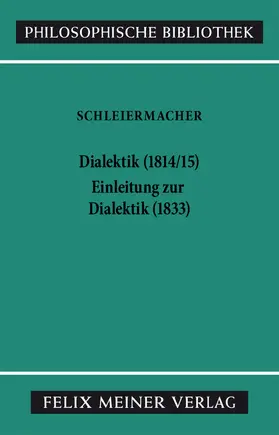 Schleiermacher / Arndt | Dialektik (1814/15). Einleitung zur Dialektik (1833) | E-Book | www.sack.de