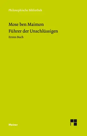 Weiss / Maimonides | Führer der Unschlüssigen | E-Book | www.sack.de