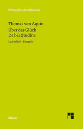 Brachtendorf |  Über das Glück. De beatitudine | Buch |  Sack Fachmedien