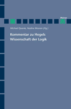 Quante / Mooren | Kommentar zu Hegels Wissenschaft der Logik | E-Book | sack.de