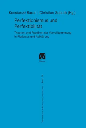 Baron / Soboth |  Perfektionismus und Perfektibilität | eBook | Sack Fachmedien