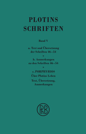 Plotin / Harder |  Schriften. Griech.-Dt. / Plotins Schriften Band Va-c (Text- Anmerkungsband und Anhang) | Buch |  Sack Fachmedien