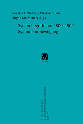 Stolzenberg / Danz / Waibel | Systembegriffe nach 1800-1809 | Buch | 978-3-7873-3539-8 | sack.de