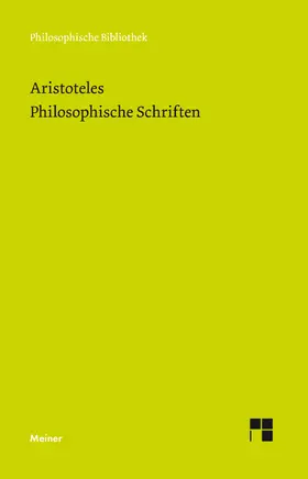 Aristoteles / Bien / Bonitz |  Aristoteles: Philosophische Schriften | Buch |  Sack Fachmedien