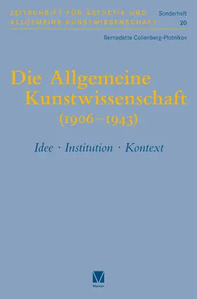 Collenberg-Plotnikov |  Collenberg-Plotnikov, B: Allgemeine Kunstwissenschaft (1906- | Buch |  Sack Fachmedien