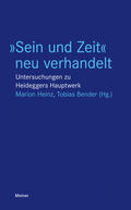 Heinz / Bender |  »Sein und Zeit« neu verhandelt | eBook | Sack Fachmedien