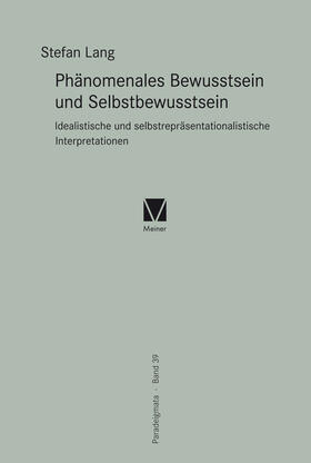 Lang | Phänomenales Bewusstsein und Selbstbewusstsein | E-Book | sack.de