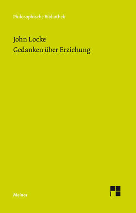 Locke / Schuck | Locke, J: Gedanken über Erziehung | Buch | 978-3-7873-3799-6 | sack.de