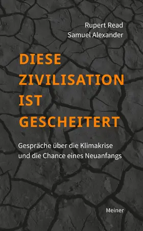Read / Alexander |  Diese Zivilisation ist gescheitert | eBook | Sack Fachmedien