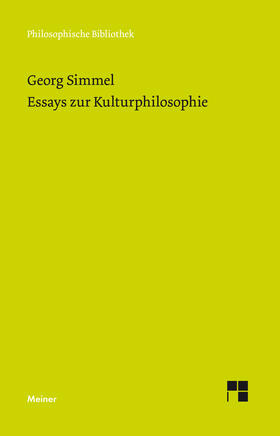 Simmel / Hartung | Essays zur Kulturphilosophie | Buch | 978-3-7873-3804-7 | sack.de