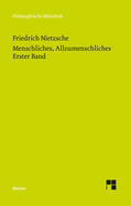 Nietzsche / Scheier |  Menschliches, Allzumenschliches 1 (Neue Ausgabe 1886) | Buch |  Sack Fachmedien
