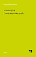 Schlick / Engler |  Texte zur Quantentheorie | Buch |  Sack Fachmedien