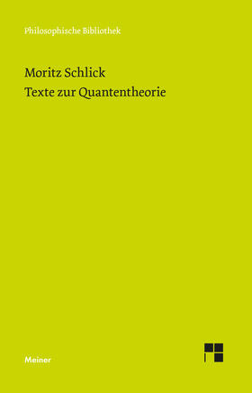 Schlick / Engler | Texte zur Quantentheorie | E-Book | sack.de