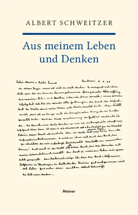 Schweitzer | Aus meinem Leben und Denken | Buch | 978-3-7873-3910-5 | www.sack.de