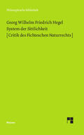 Hegel / Brandt |  System der Sittlichkeit | Buch |  Sack Fachmedien