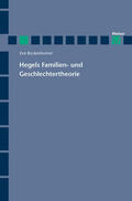 Bockenheimer |  Hegels Familien- und Geschlechtertheorie | Buch |  Sack Fachmedien
