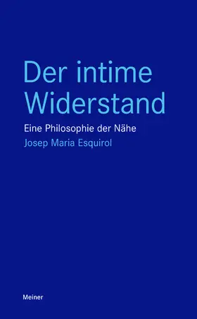 Esquirol |  Der intime Widerstand | eBook | Sack Fachmedien