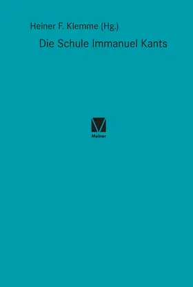 Klemme |  Die Schule Immanuel Kants | Buch |  Sack Fachmedien